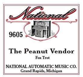 National Automatic Piano Roll - 9605 The Peanut Vendor - Fox Trot