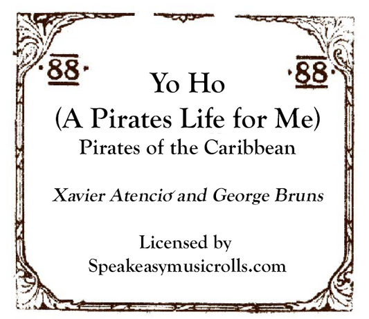 88-Note Roll Yo Ho A Pirates Life For Me - Player Piano Roll - 2026 Recut